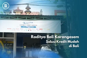 Raditya Bali Karangasem toko furniture dan elektronik di Bali